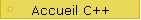 Accueil C++